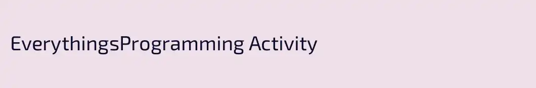EverythingsProgramming Activity